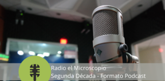 Radio el Microscopio Segunda Década – Formato Podcast. Emisión 525